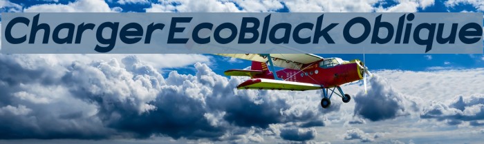 Charger EcoBlack Oblique Font examples