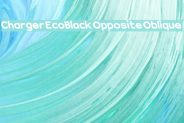 Charger EcoBlack Opposite Oblique Font examples