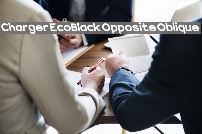 Charger EcoBlack Opposite Oblique Font examples