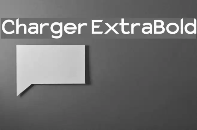 Charger ExtraBold フォント examples