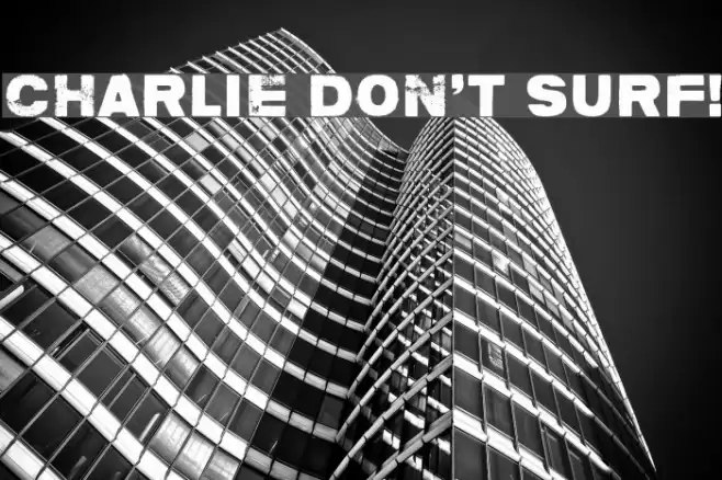 Charlie don't surf! Font examples