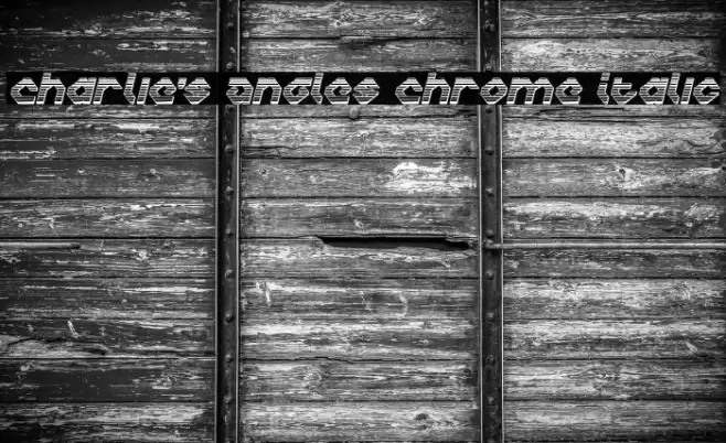 Charlie's Angles Chrome Italic خط examples