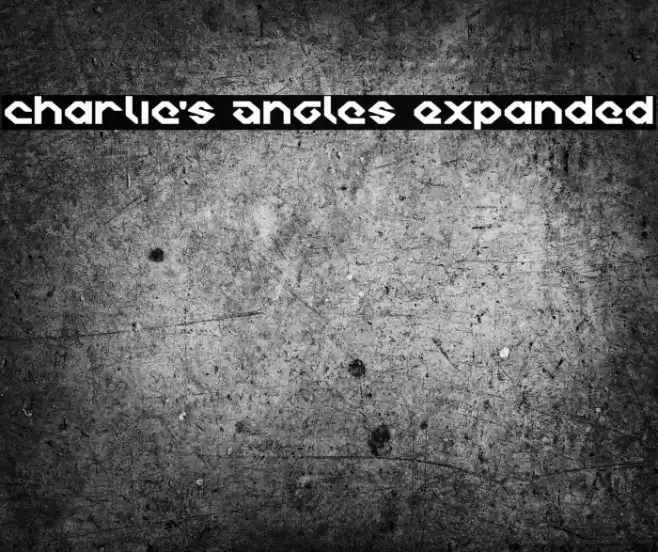 Charlie's Angles Expanded خط examples
