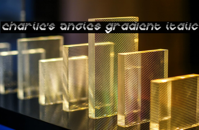 Charlie's Angles Gradient Italic لخطوط تنزيل examples