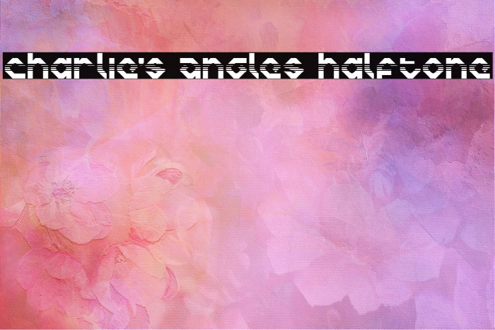 Charlie's Angles Halftone Polices examples