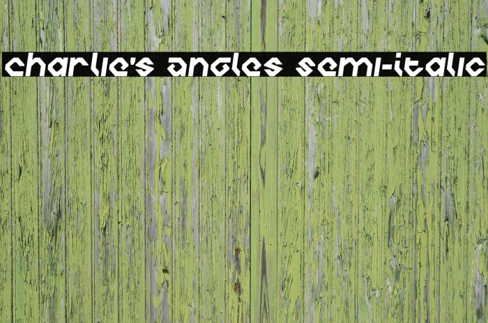 Charlie's Angles Semi-Italic لخطوط تنزيل examples