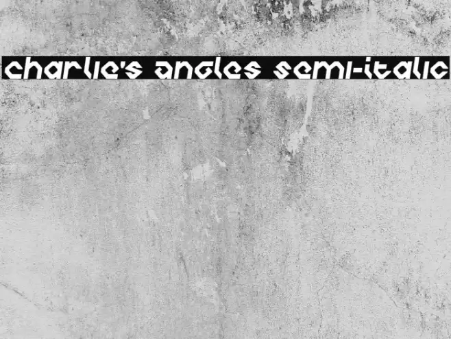 Charlie's Angles Semi-Italic خط examples