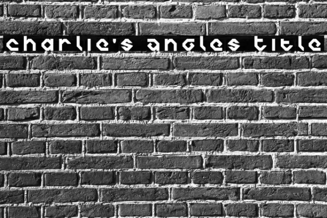 Charlie's Angles Title خط examples