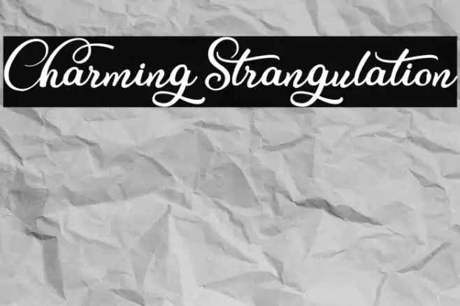 CharmingStrangulation Font examples