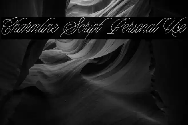 Charmline Script Personal Use Font examples