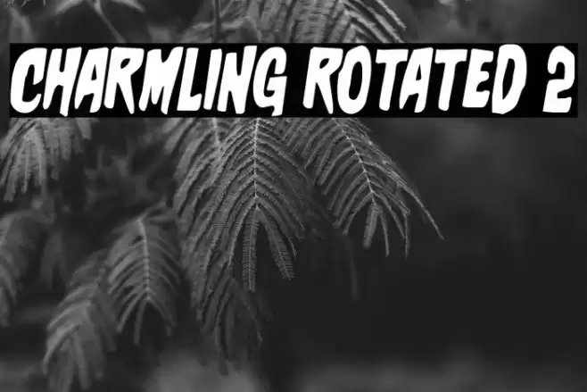 Charmling Rotated 2 Font examples