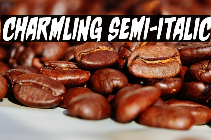 Charmling Semi-Italic Example 2
