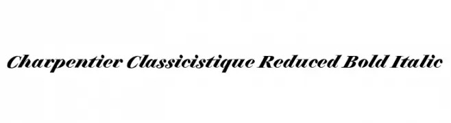 Charpentier Classicistique Reduced Bold Italic  フリーフォントのダウンロード