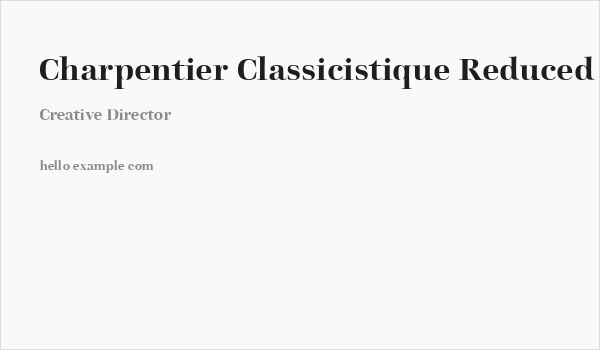 Charpentier Classicistique Reduced Semibold Business Card