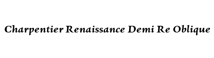 Charpentier Renaissance Demi Re Oblique  免费字体下载