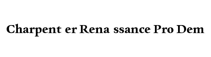 Charpentier Renaissance Pro Demi Font
