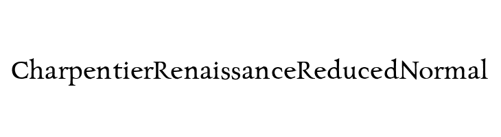 Charpentier Renaissance Reduced Normal  नि: शुल्क फ़ॉन्ट्स डाउनलोड
