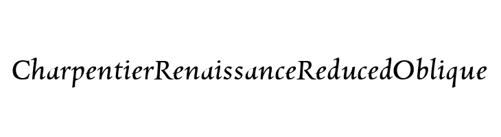 Charpentier Renaissance Reduced Oblique  baixar fontes gratis