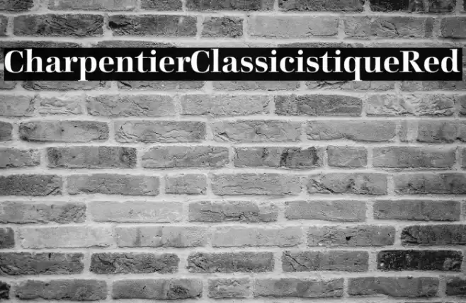CharpentierClassicistiqueRed Font examples