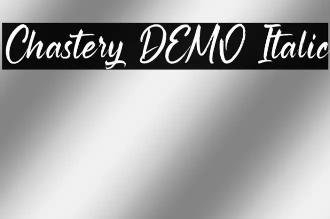 Chastery DEMO Italic Font examples