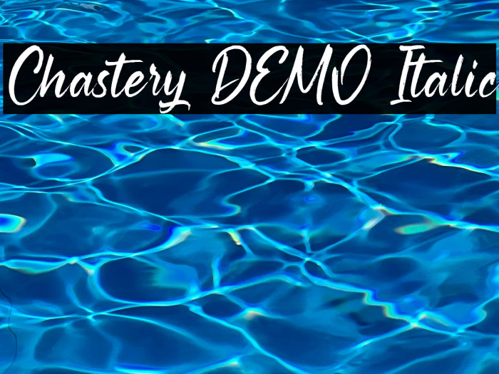 Chastery DEMO Italic Example 3