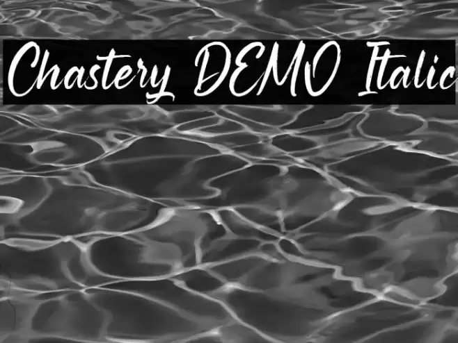 Chastery DEMO Italic Font examples