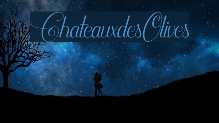 ChateauxdesOlives Font examples