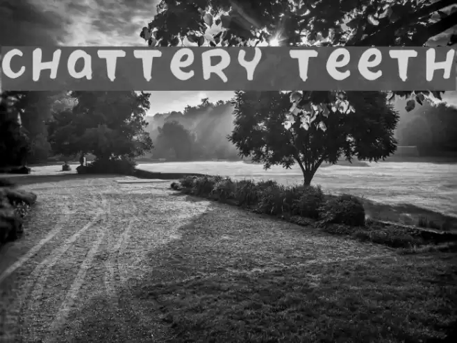 Chattery Teeth Font examples