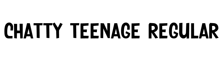 Chatty Teenage Regular  Descarca Fonturi Gratis