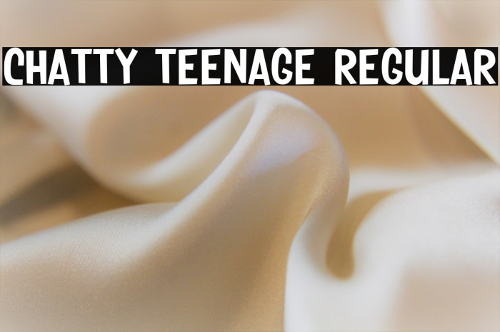 Chatty Teenage Regular Example 1