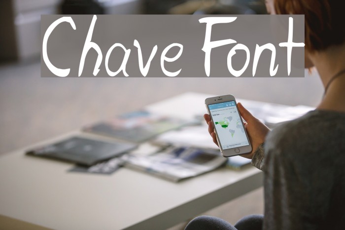 Chave Font examples
