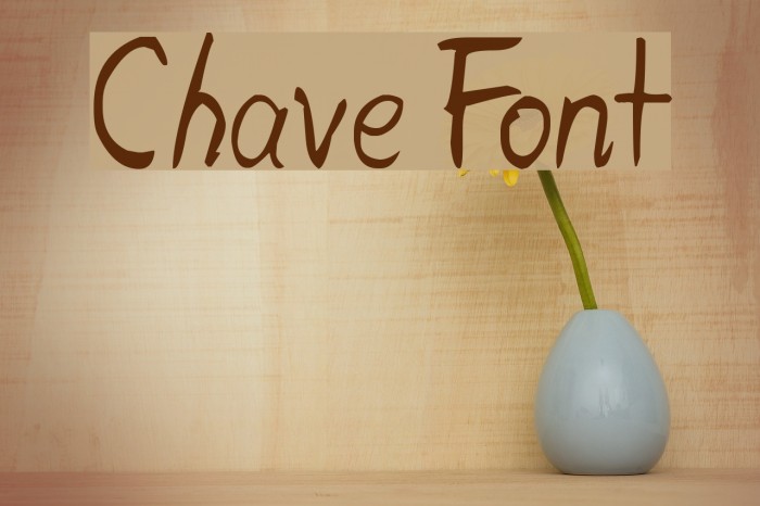 Chave Font examples