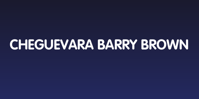 CheGuevara Barry Brown Social Header