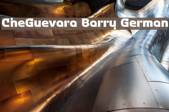 CheGuevara Barry German Font examples