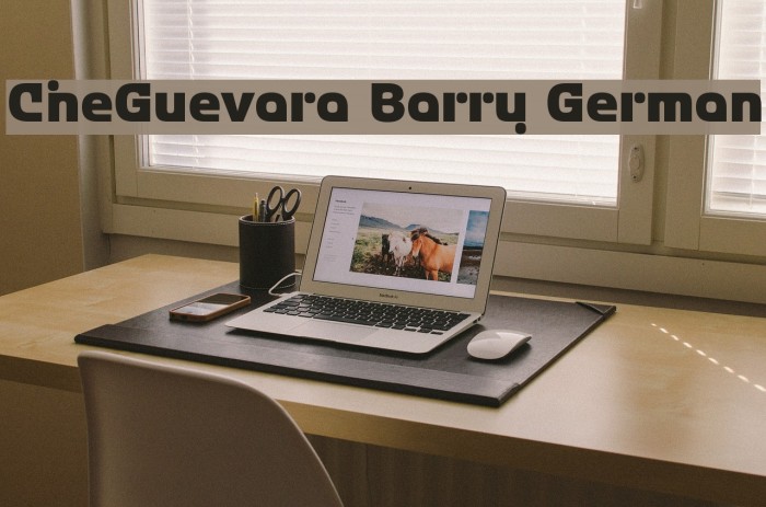 CheGuevara Barry German Font examples