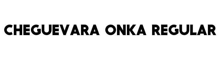 CheGuevara ONKA Regular Font