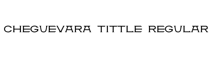 CheGuevara Tittle Regular Font