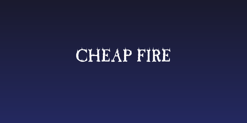 Cheap Fire Social Header