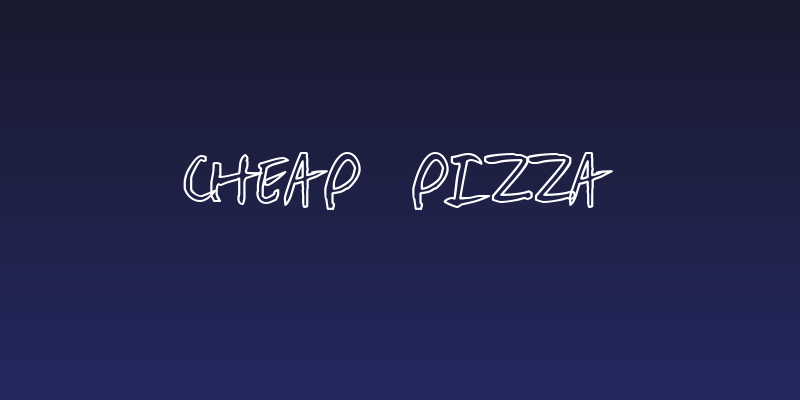 Cheap Pizza Social Header