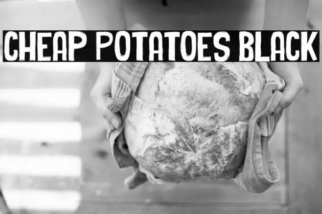 Cheap Potatoes Black Font examples