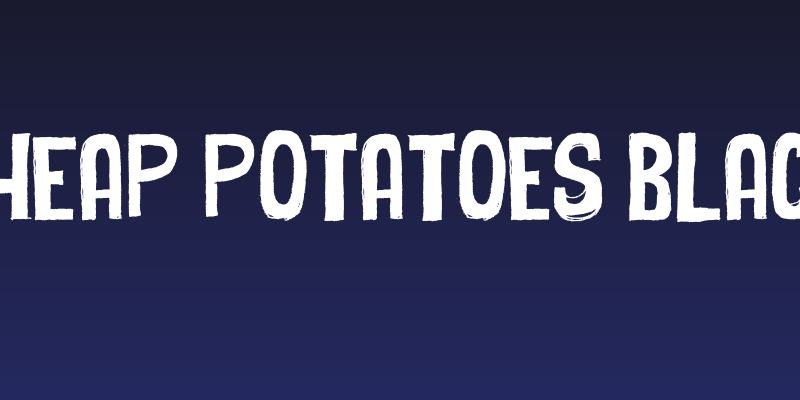 Cheap Potatoes Black Social Header
