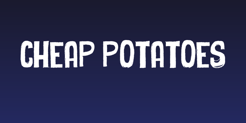 Cheap Potatoes Social Header