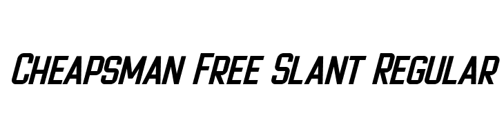 Cheapsman Free Slant Regular  Descarca Fonturi Gratis