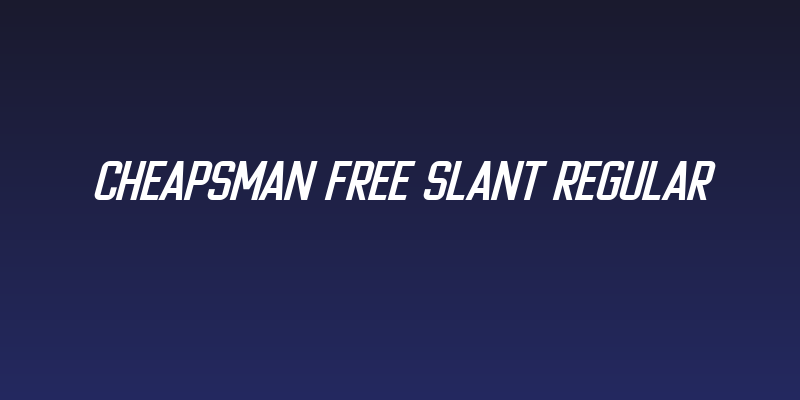 Cheapsman Free Slant Regular Social Header
