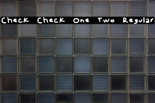 Check Check One Two Regular Example 1