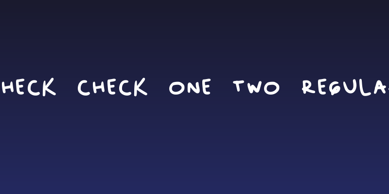 Check Check One Two Regular Social Header