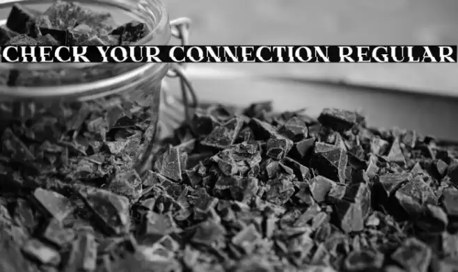 Check Your Connection Regular Font examples