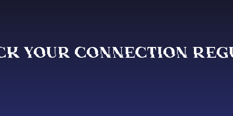 Check Your Connection Regular Social Header