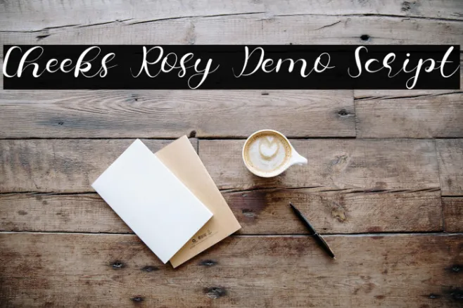 Cheeks Rosy Demo Script Example 1