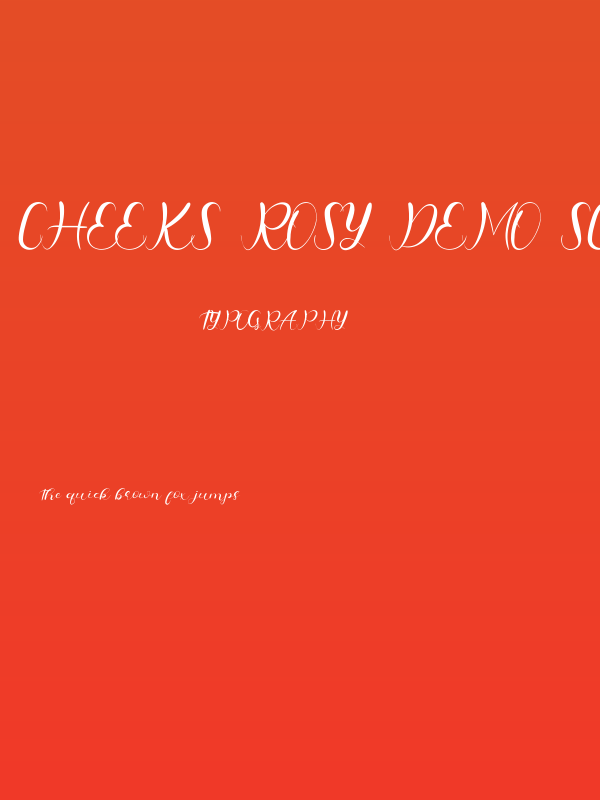 Cheeks Rosy Demo Script Poster